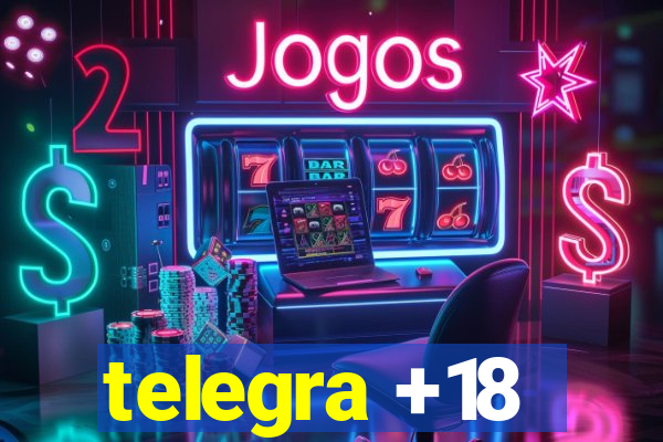 telegra +18