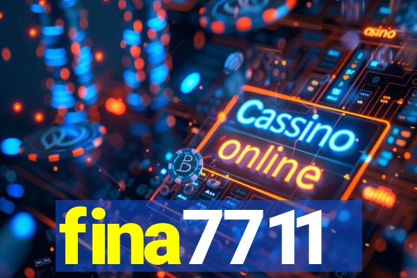 fina7711