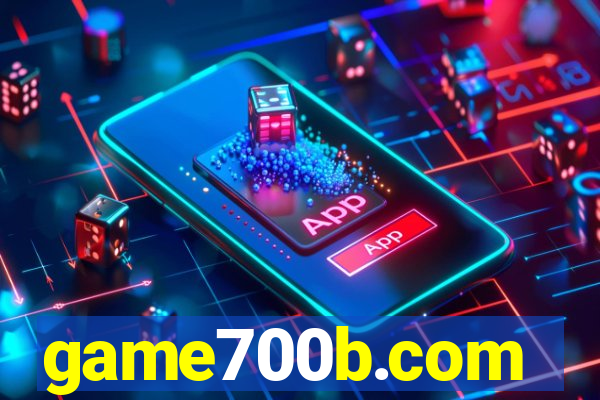 game700b.com