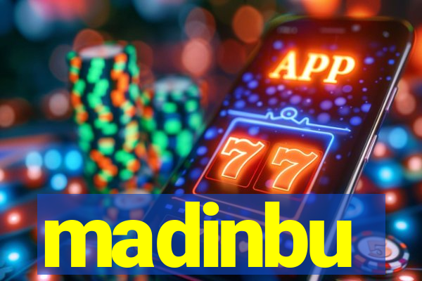 madinbu