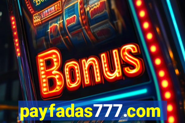 payfadas777.com