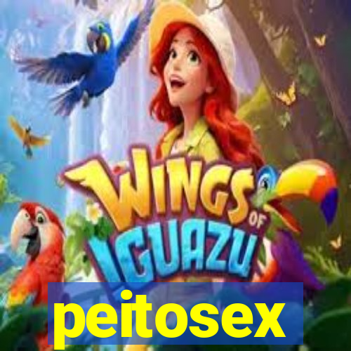 peitosex