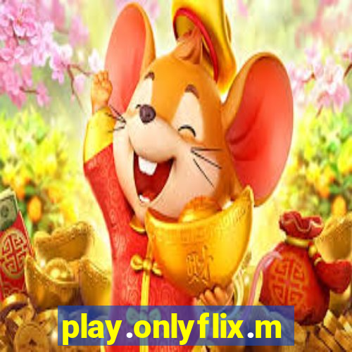 play.onlyflix.me