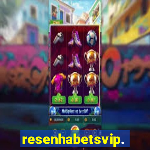 resenhabetsvip.com