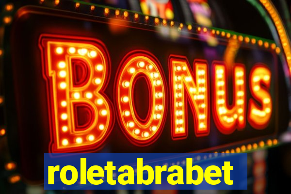 roletabrabet