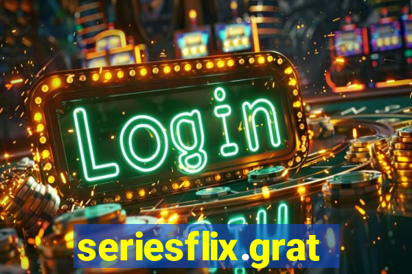 seriesflix.gratis