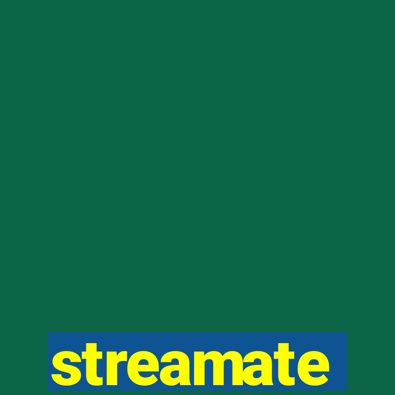 streamate