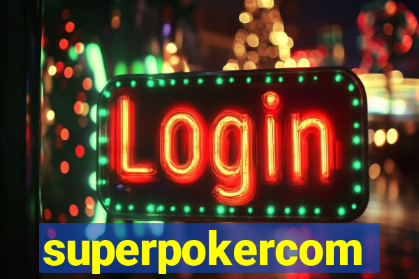 superpokercom