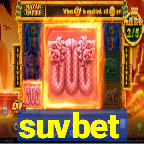 suvbet