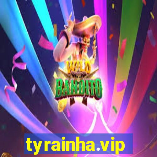 tyrainha.vip