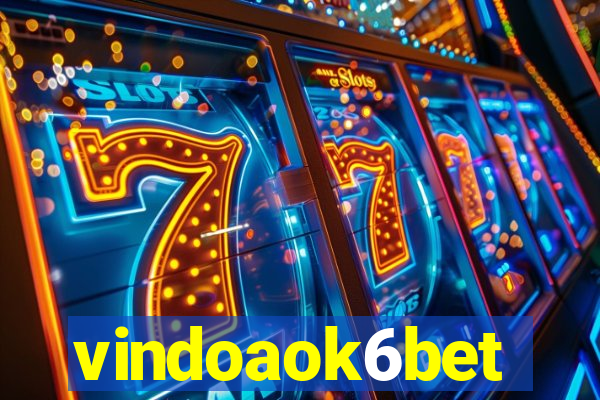 vindoaok6bet