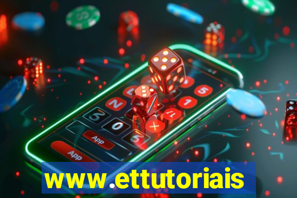 www.ettutoriais.com