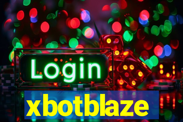 xbotblaze