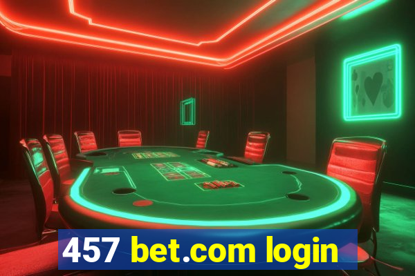 457 bet.com login