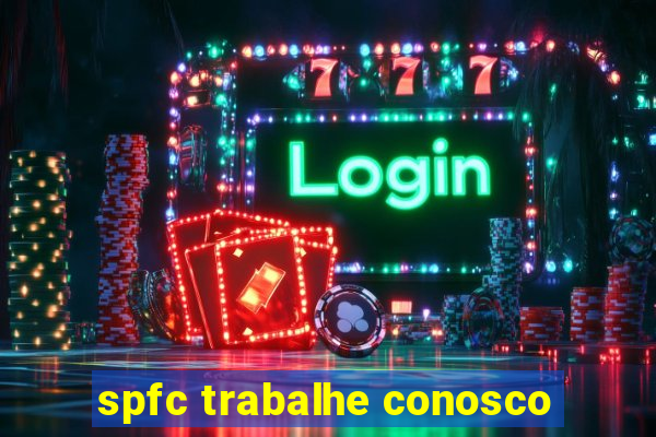 spfc trabalhe conosco