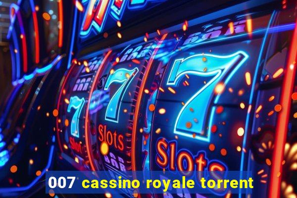 007 cassino royale torrent