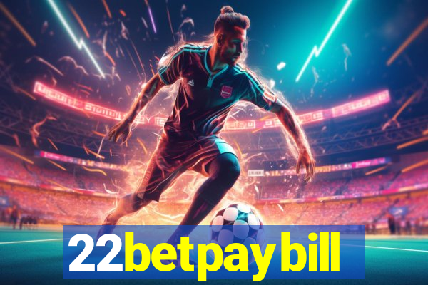 22betpaybill