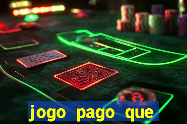 jogo pago que ganha dinheiro