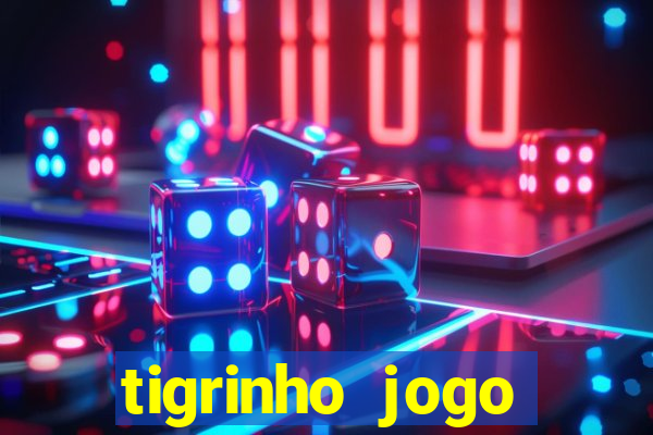 tigrinho jogo deposito minimo 1 real