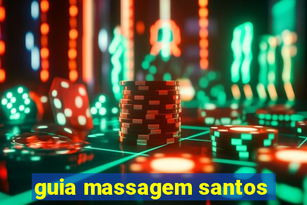 guia massagem santos