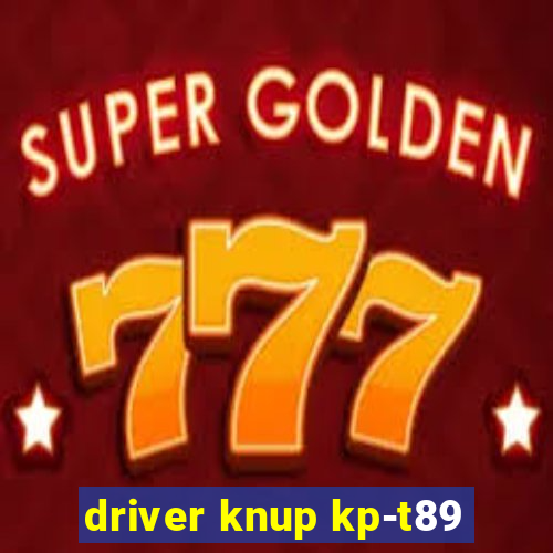 driver knup kp-t89