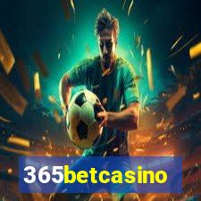 365betcasino