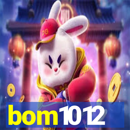 bom1012