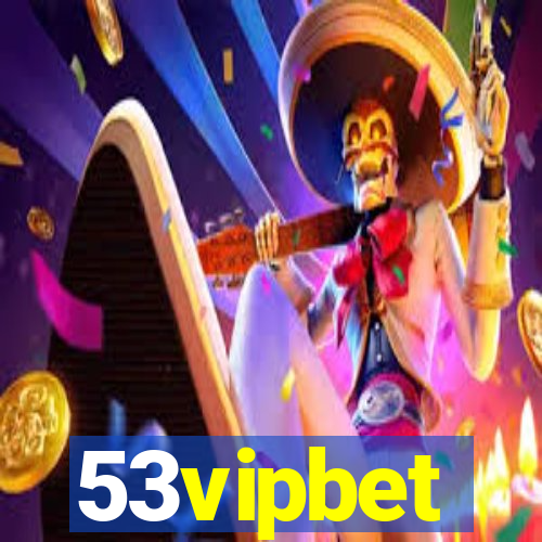 53vipbet