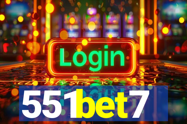 551bet7