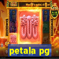 petala pg