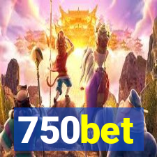 750bet