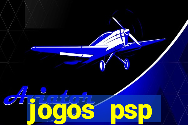 jogos psp traduzidos portugues download