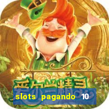 slots pagando 10 no cadastro facebook