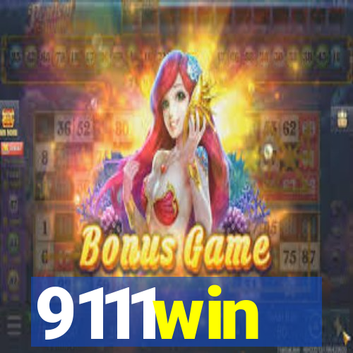 9111win