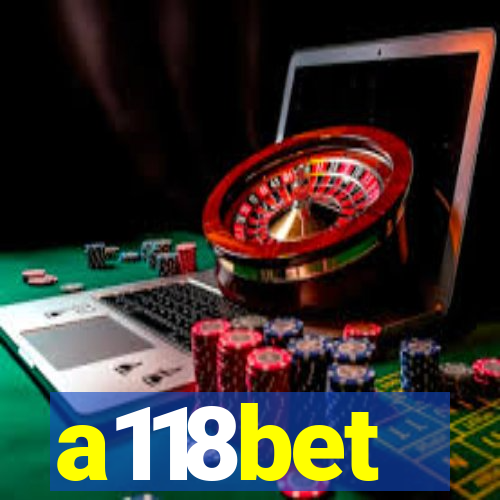 a118bet