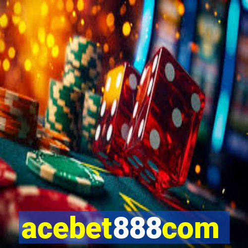 acebet888com