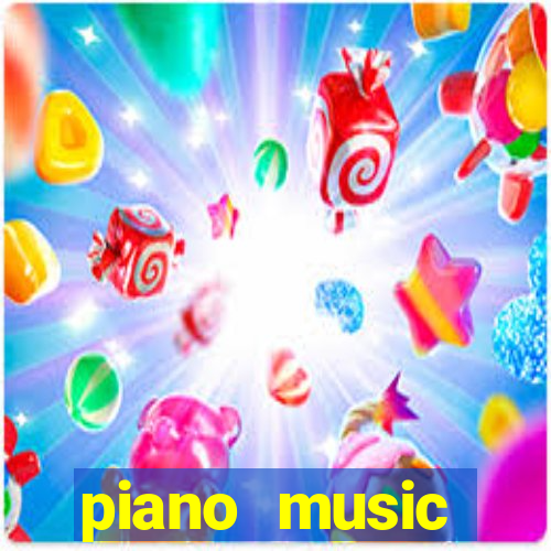 piano music go-jogos edm piano