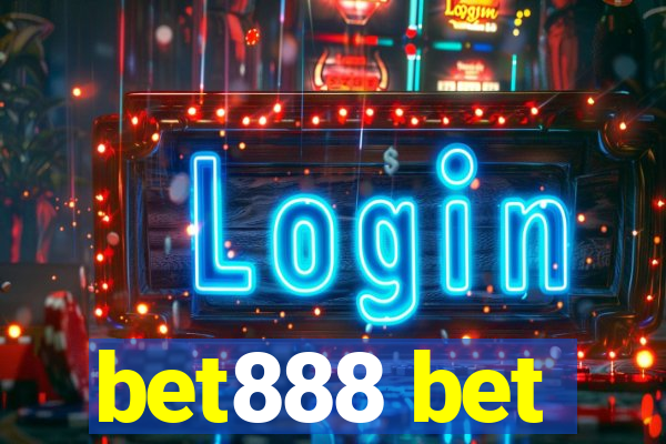 bet888 bet