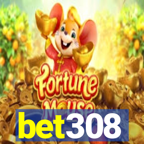 bet308