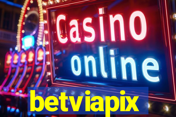 betviapix