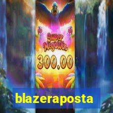 blazeraposta