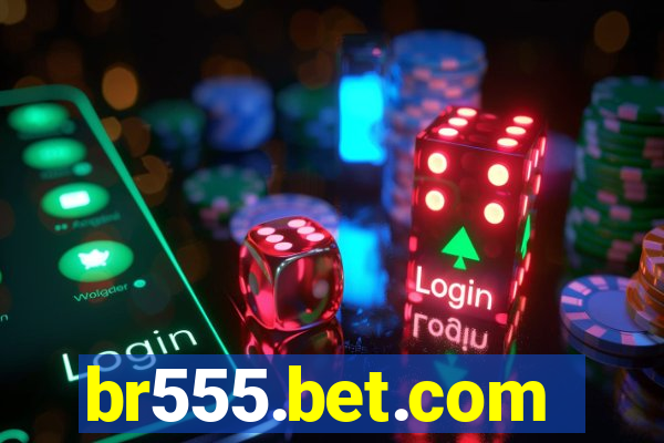 br555.bet.com