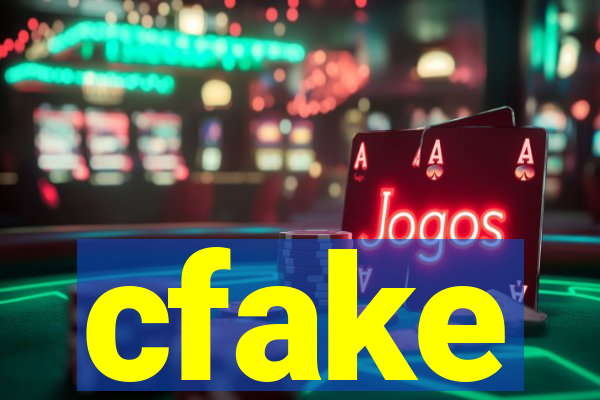 cfake