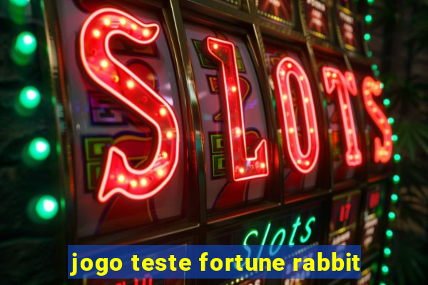 jogo teste fortune rabbit