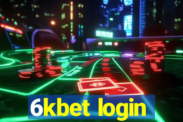 6kbet login