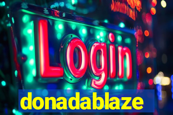 donadablaze