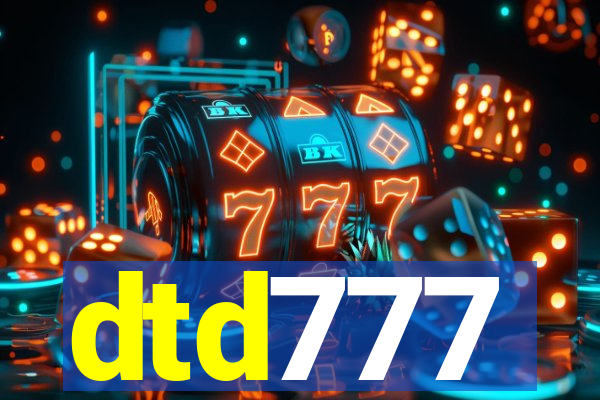 dtd777