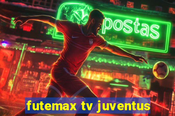 futemax tv juventus