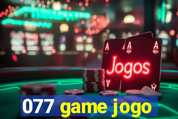 077 game jogo