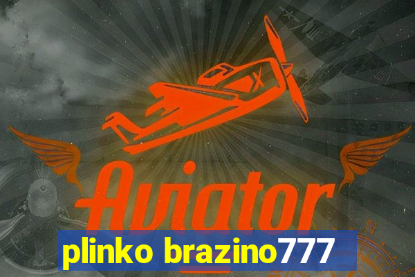 plinko brazino777